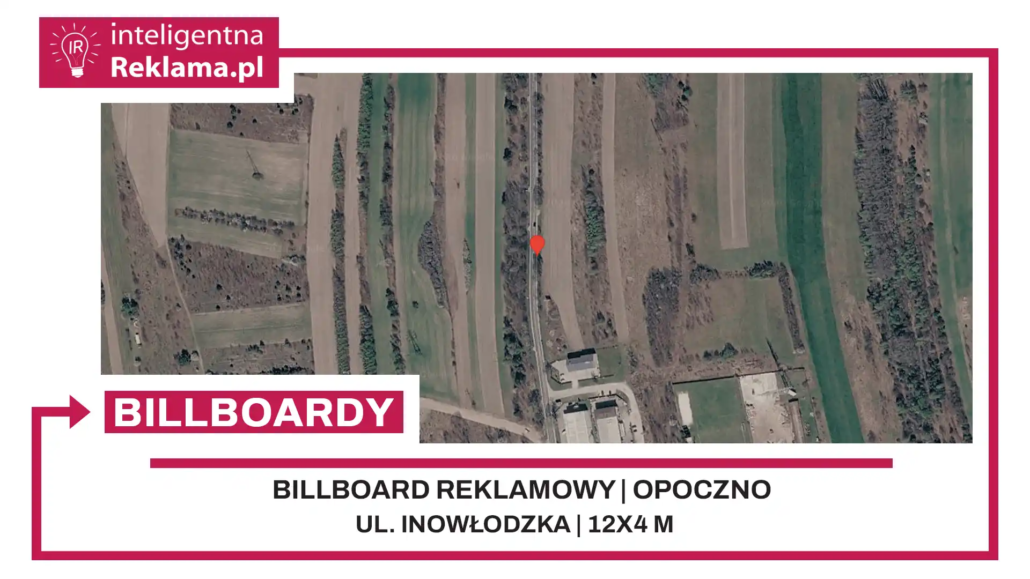 Lokalizacja reklamowa w Opoczno przy ul. Inowłodzka - powierzchnia 48 m²