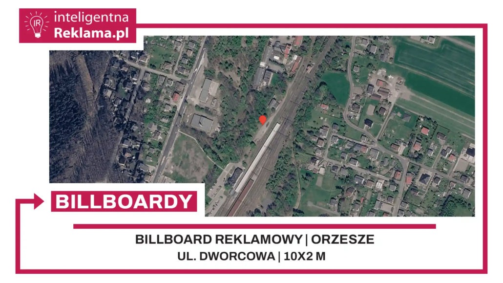 Lokalizacja reklamowa w Orzesze przy ul. Dworcowa - powierzchnia 20 m²