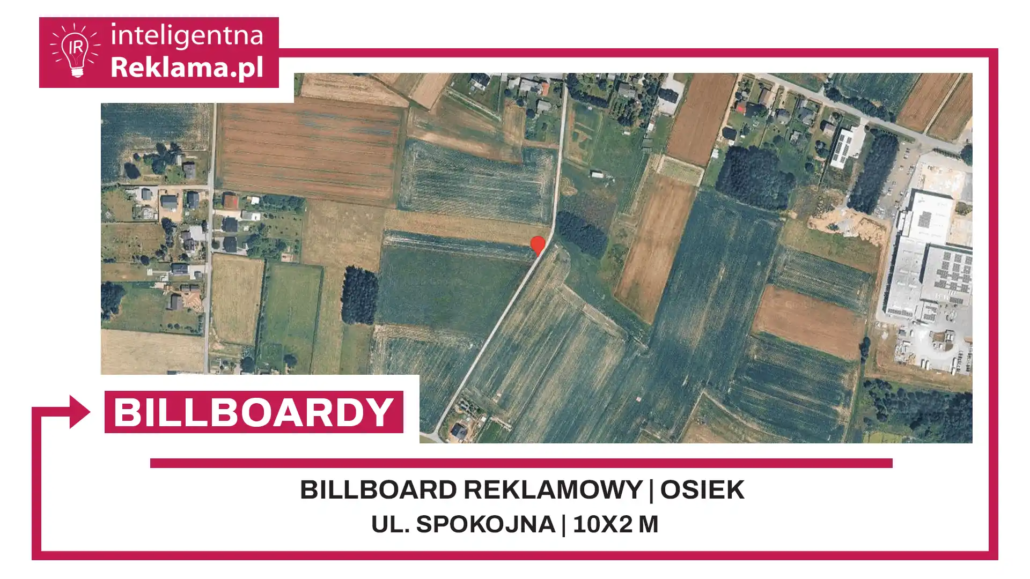 Lokalizacja reklamowa w Osiek przy ul. Spokojna - powierzchnia 20 m²