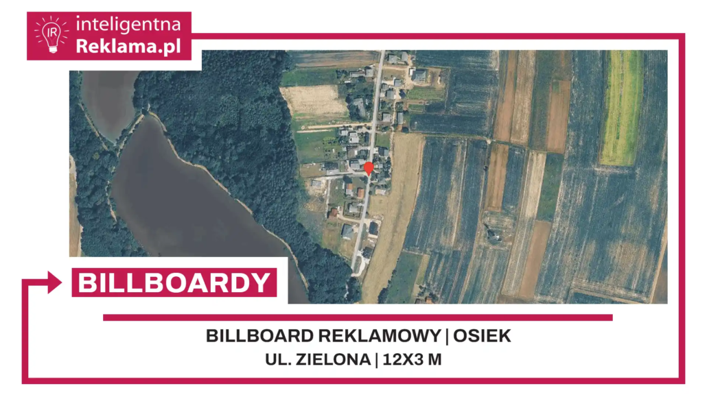 Lokalizacja reklamowa w Osiek przy ul. Zielona - powierzchnia 36 m²
