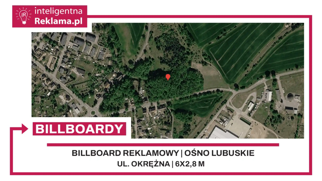 Lokalizacja reklamowa w Ośno Lubuskie przy ul. Okrężna - powierzchnia 16,8 m²