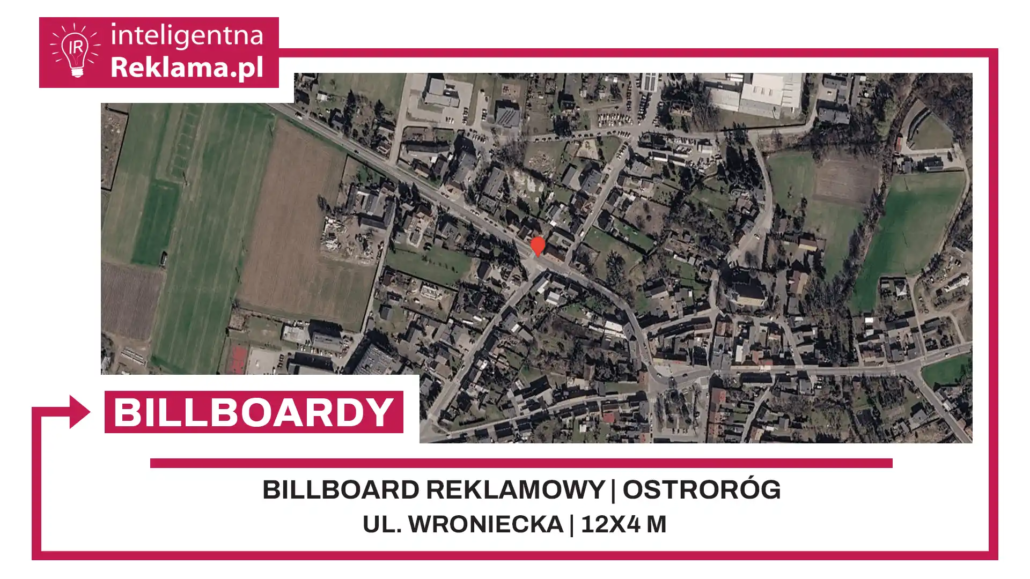 Lokalizacja reklamowa w Ostroróg przy ul. Wroniecka - powierzchnia 48 m²