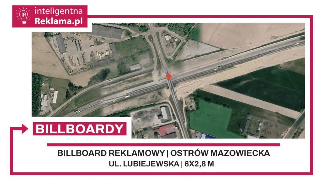 Lokalizacja reklamowa w Ostrów Mazowiecka przy ul. Lubiejewska - powierzchnia 16,8 m²