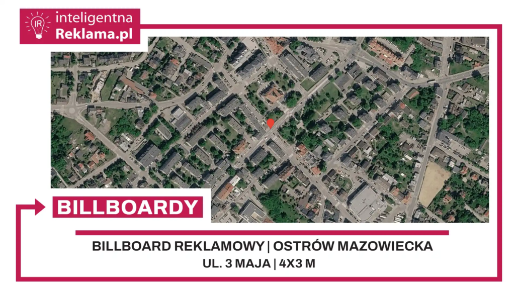 Lokalizacja reklamowa w Ostrów Mazowiecka przy ul. ul. 3 Maja - powierzchnia 12 m²