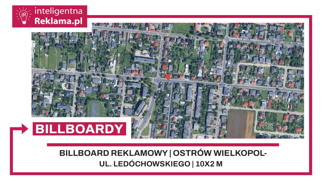 Lokalizacja reklamowa w Ostrów Wielkopolski przy ul. Ledóchowskiego - powierzchnia 20 m²