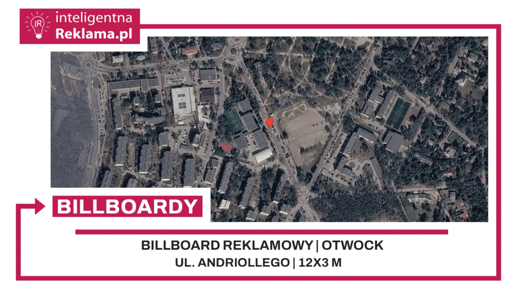Lokalizacja reklamowa w Otwock przy ul. Andriollego - powierzchnia 36 m²