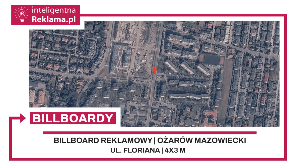 Lokalizacja reklamowa w Ożarów Mazowiecki przy ul. Floriana - powierzchnia 12 m²