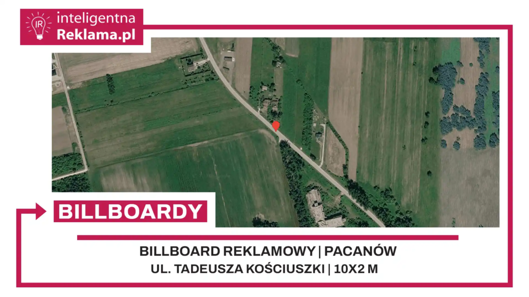 Lokalizacja reklamowa w Pacanów przy ul. Tadeusza Kościuszki - powierzchnia 20 m²