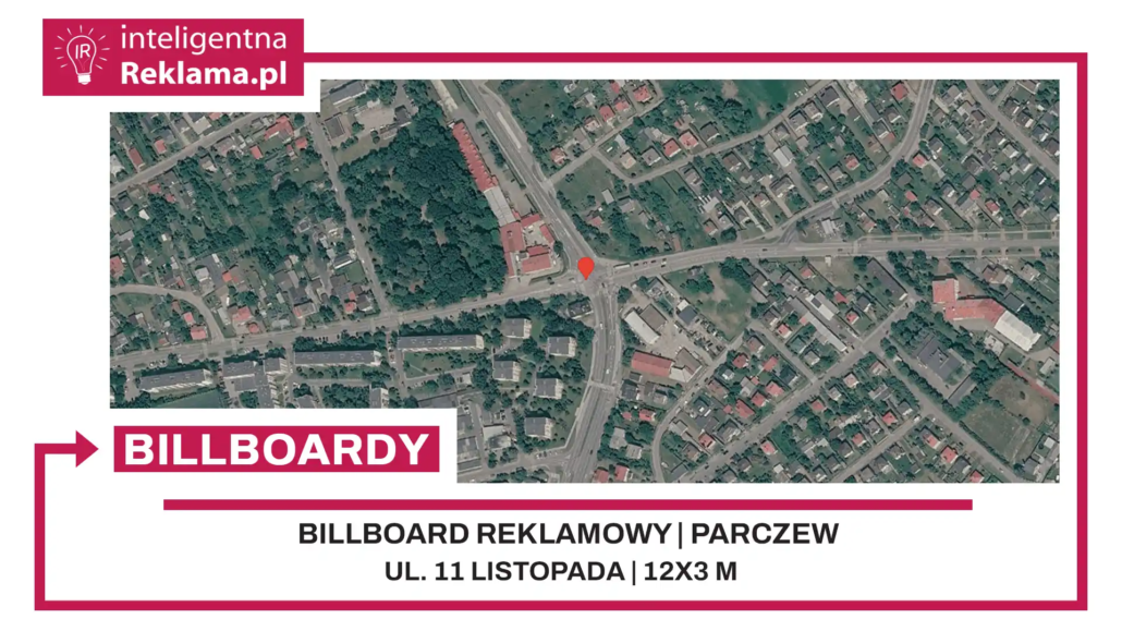 Lokalizacja reklamowa w Parczew przy ul. 11 listopada - powierzchnia 36 m²