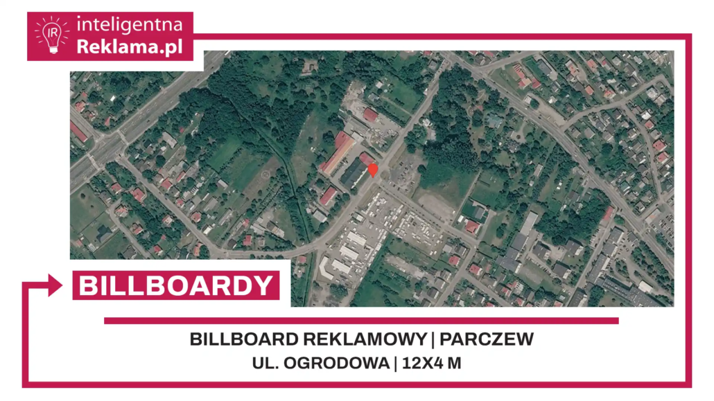 Lokalizacja reklamowa w Parczew przy ul. Ogrodowa - powierzchnia 48 m²