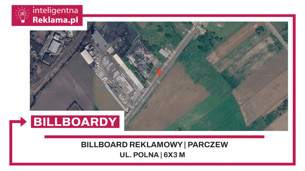 Lokalizacja reklamowa w Parczew przy ul. Polna - powierzchnia 18 m²