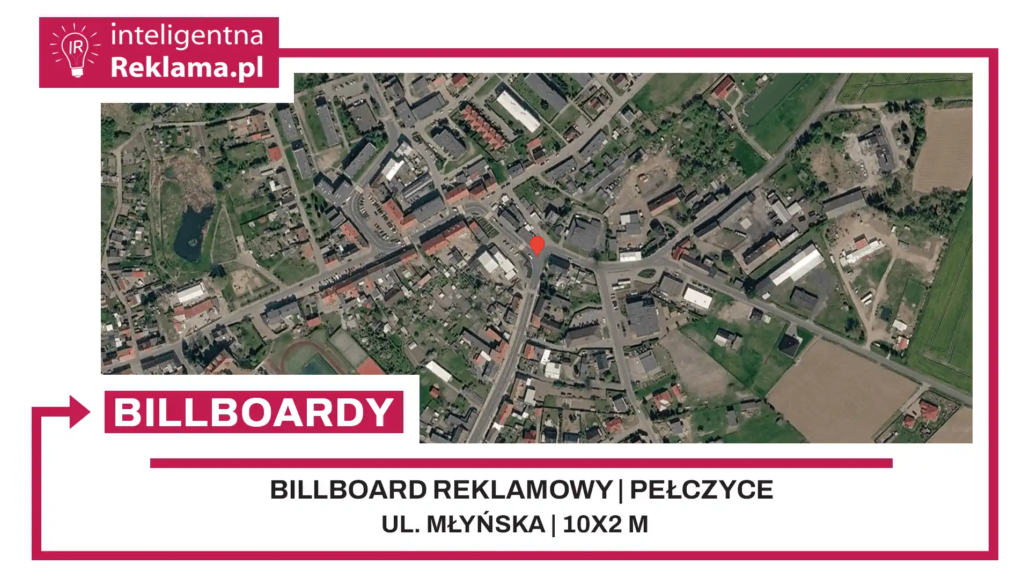 Lokalizacja reklamowa w Pełczyce przy ul. Młyńska - powierzchnia 20 m²