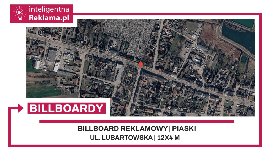 Lokalizacja reklamowa w Piaski przy ul. ul. Lubartowska - powierzchnia 48 m²