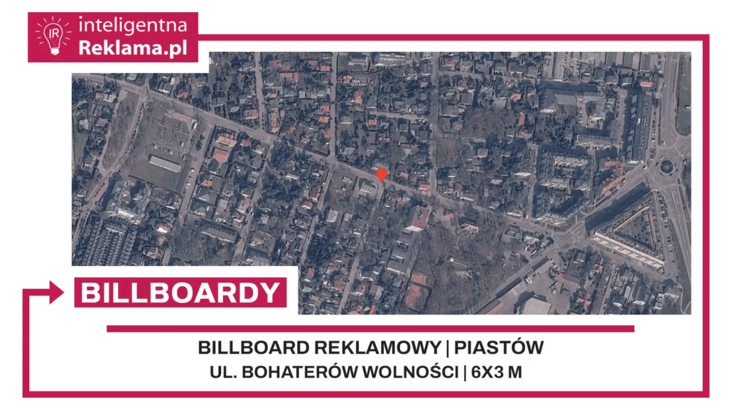 Lokalizacja reklamowa w Piastów przy ul. ul. Bohaterów Wolności - powierzchnia 18 m²