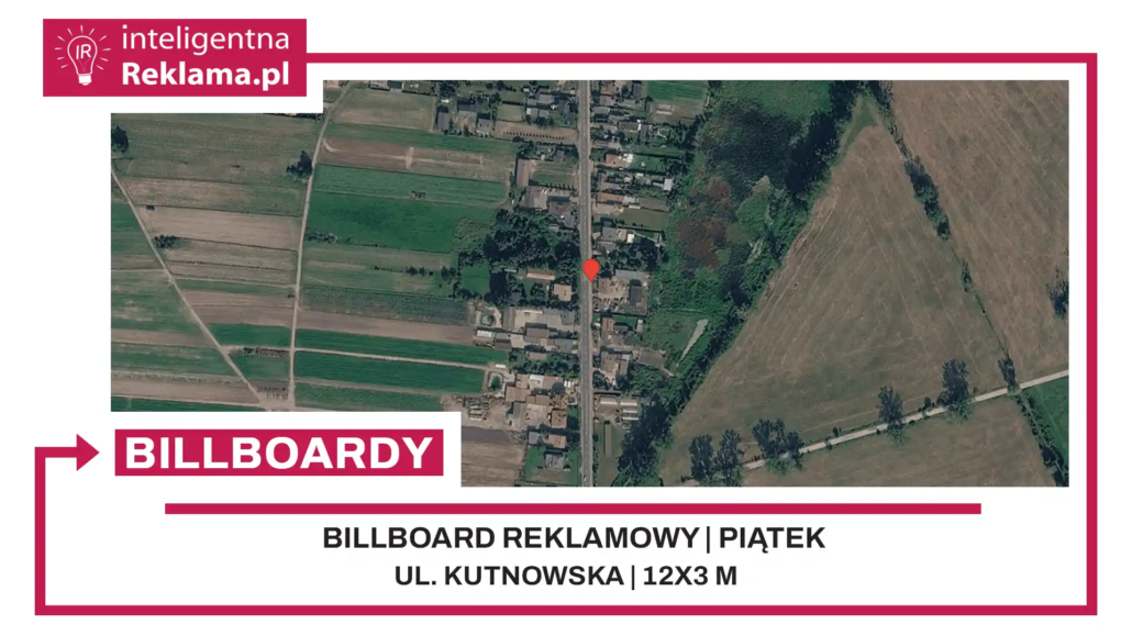 Lokalizacja reklamowa w Piątek przy ul. Kutnowska - powierzchnia 36 m²