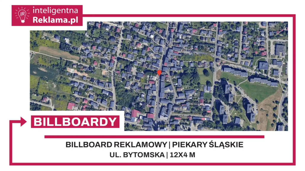 Lokalizacja reklamowa w Piekary Śląskie przy ul. ul. Bytomska - powierzchnia 48 m²