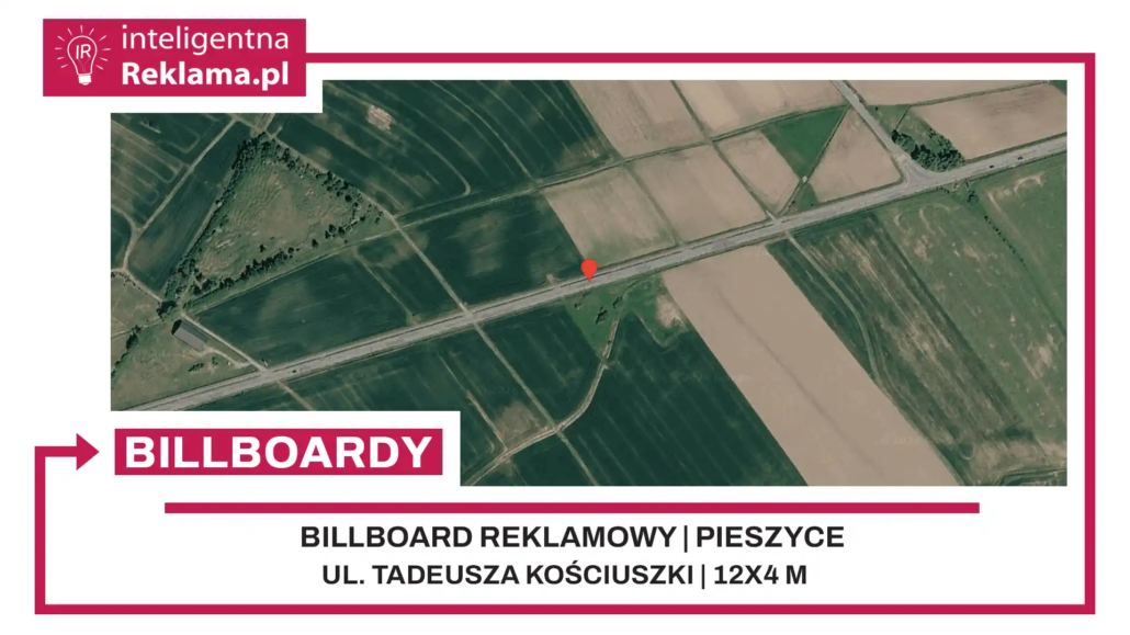 Lokalizacja reklamowa w Pieszyce przy ul. Tadeusza Kościuszki - powierzchnia 48 m²
