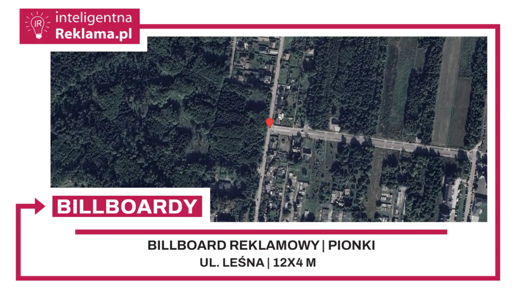 Lokalizacja reklamowa w Pionki przy ul. Leśna - powierzchnia 48 m²
