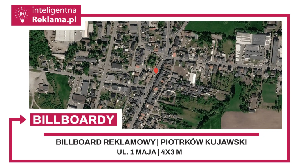 Lokalizacja reklamowa w Piotrków Kujawski przy ul. 1 maja - powierzchnia 12 m²