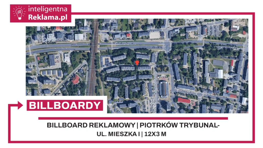 Lokalizacja reklamowa w Piotrków Trybunalski przy ul. Mieszka I - powierzchnia 36 m²