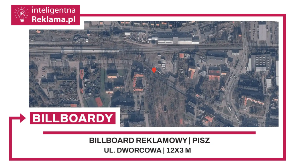 Lokalizacja reklamowa w Pisz przy ul. ul. Dworcowa - powierzchnia 36 m²