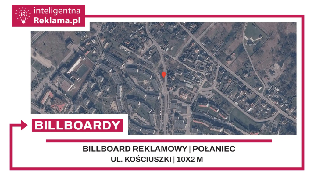 Lokalizacja reklamowa w Połaniec przy ul. ul. Kościuszki - powierzchnia 20 m²