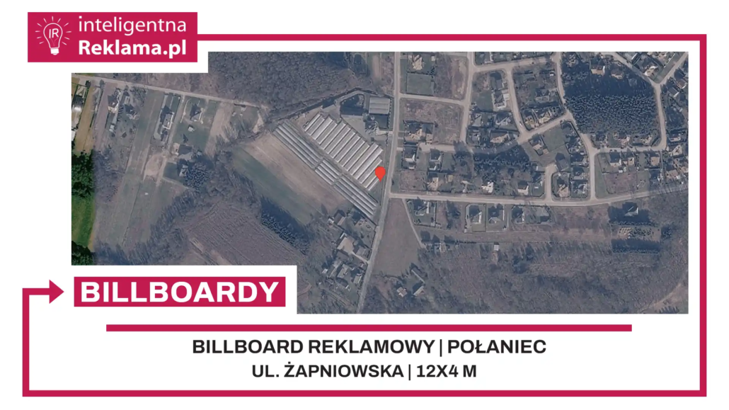 Lokalizacja reklamowa w Połaniec przy ul. Żapniowska - powierzchnia 48 m²