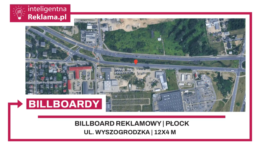 Lokalizacja reklamowa w Płock przy ul. Wyszogrodzka - powierzchnia 48 m²