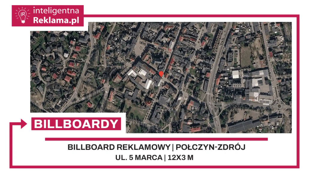 Lokalizacja reklamowa w Połczyn-Zdrój przy ul. 5 marca - powierzchnia 36 m²