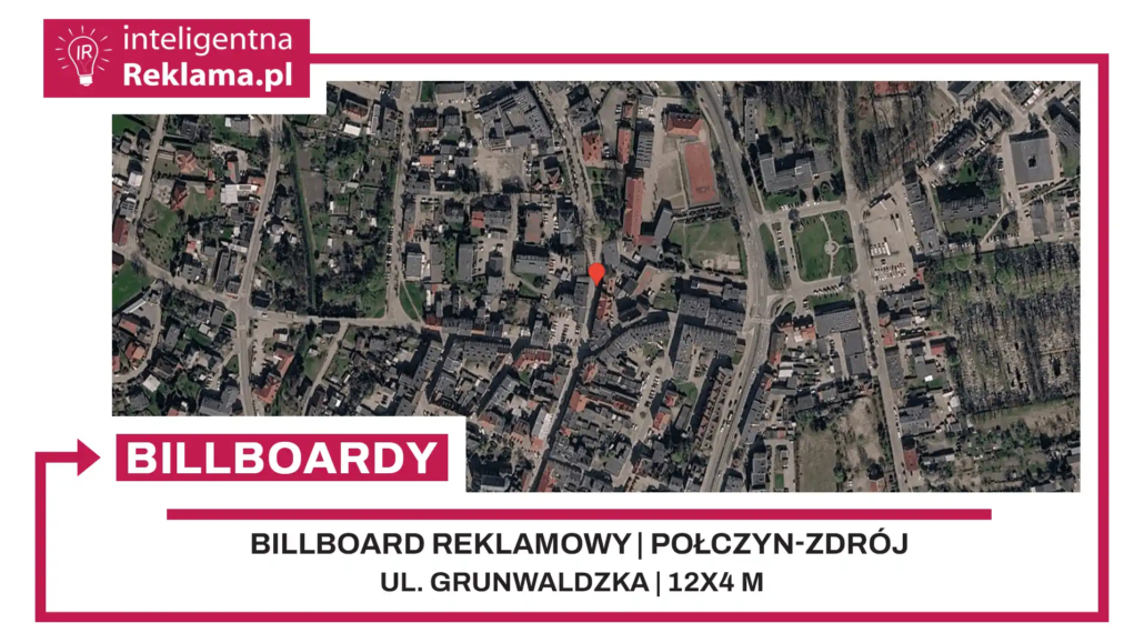 Lokalizacja reklamowa w Połczyn-Zdrój przy ul. ul. Grunwaldzka - powierzchnia 48 m²