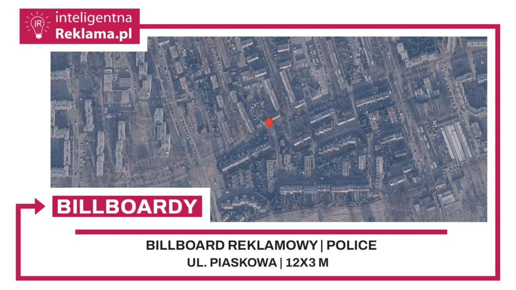 Lokalizacja reklamowa w Police przy ul. Piaskowa - powierzchnia 36 m²