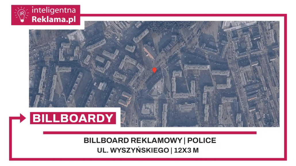 Lokalizacja reklamowa w Police przy ul. ul. Wyszyńskiego - powierzchnia 36 m²