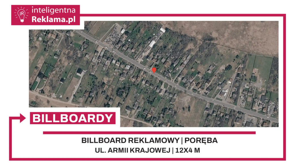 Lokalizacja reklamowa w Poręba przy ul. Armii Krajowej - powierzchnia 48 m²