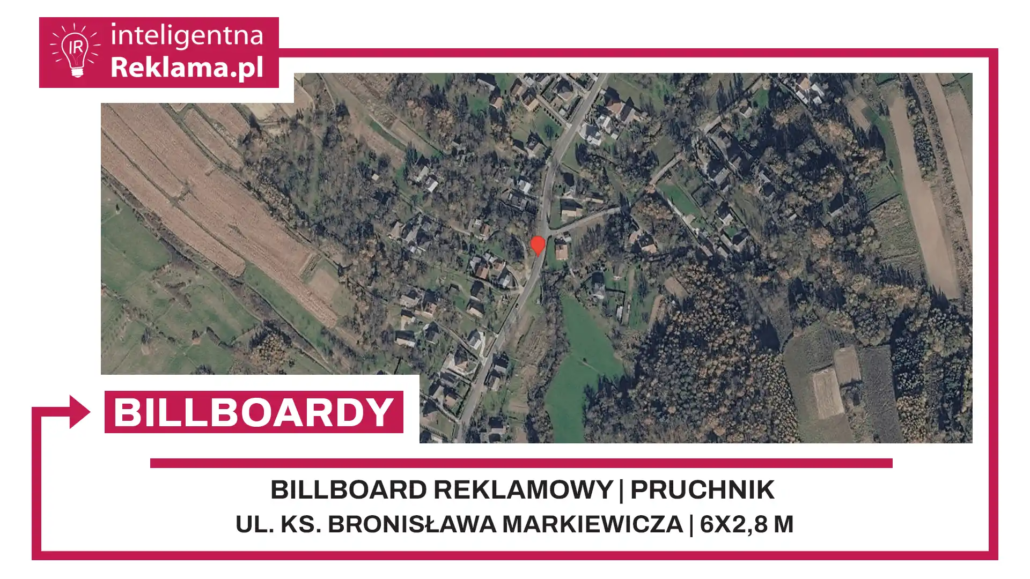 Lokalizacja reklamowa w Pruchnik przy ul. Ks. Bronisława Markiewicza - powierzchnia 16,8 m²