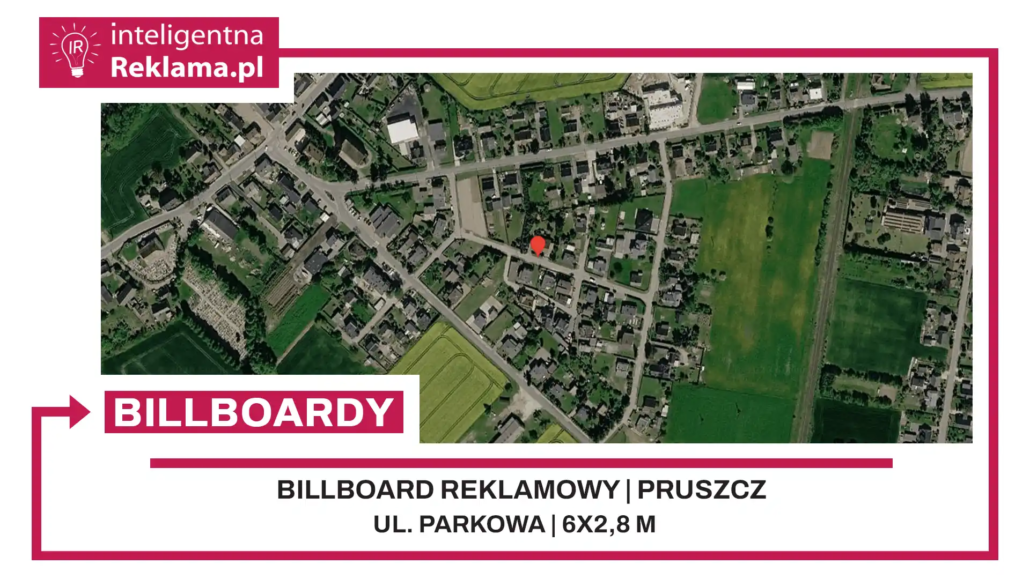 Lokalizacja reklamowa w Pruszcz przy ul. Parkowa - powierzchnia 16,8 m²