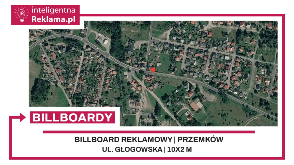 Lokalizacja reklamowa w Przemków przy ul. Głogowska - powierzchnia 20 m²