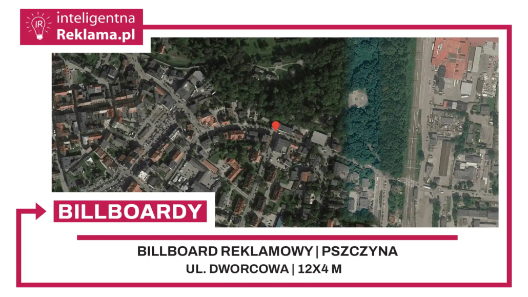 Lokalizacja reklamowa w Pszczyna przy ul. ul. Dworcowa - powierzchnia 48 m²