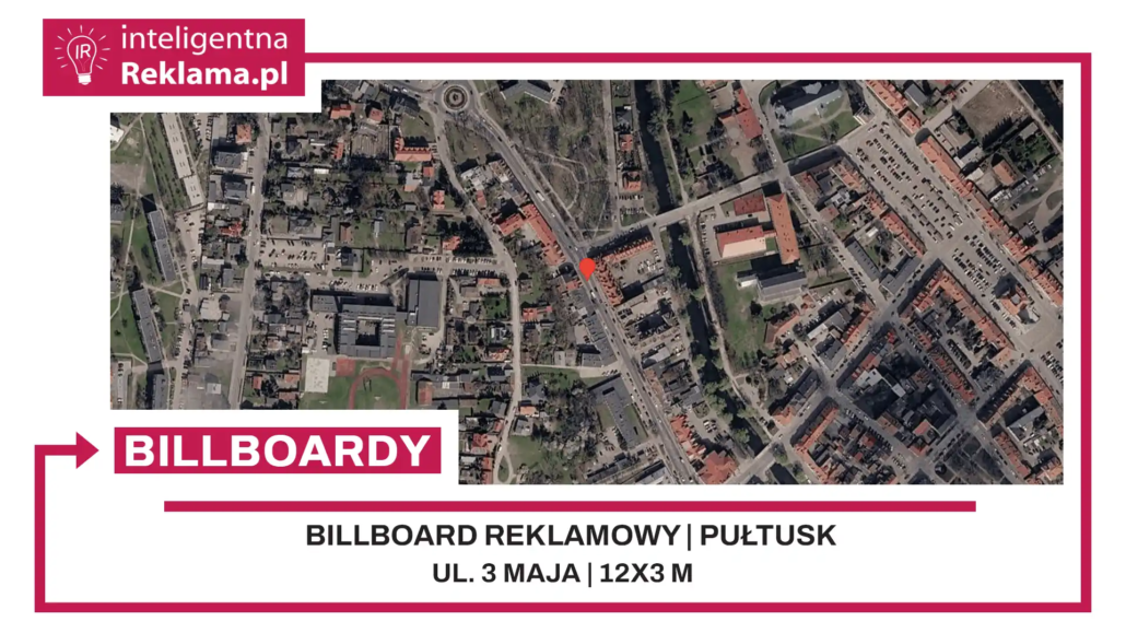 Lokalizacja reklamowa w Pułtusk przy ul. 3 maja - powierzchnia 36 m²