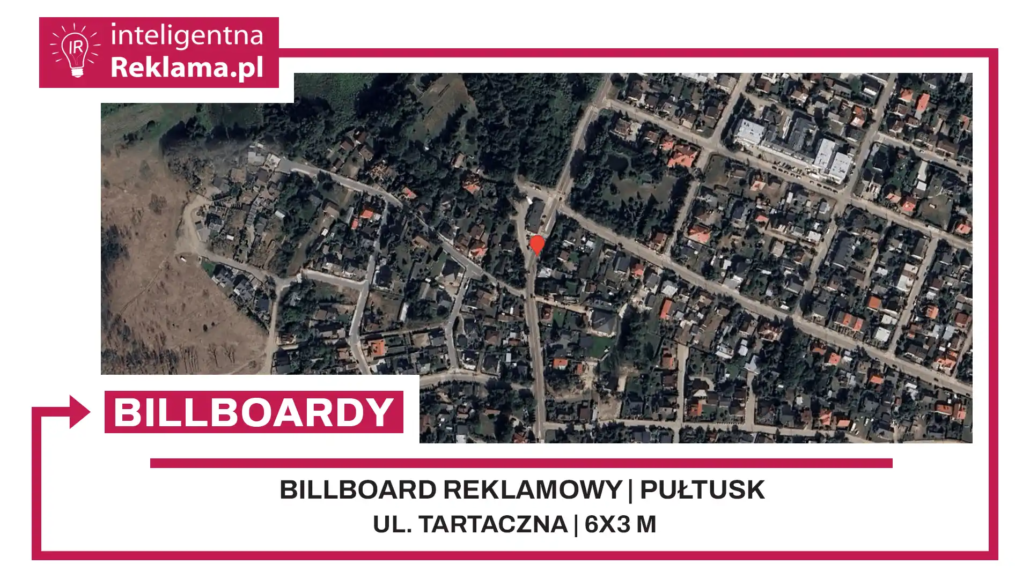 Lokalizacja reklamowa w Pułtusk przy ul. Tartaczna - powierzchnia 18 m²