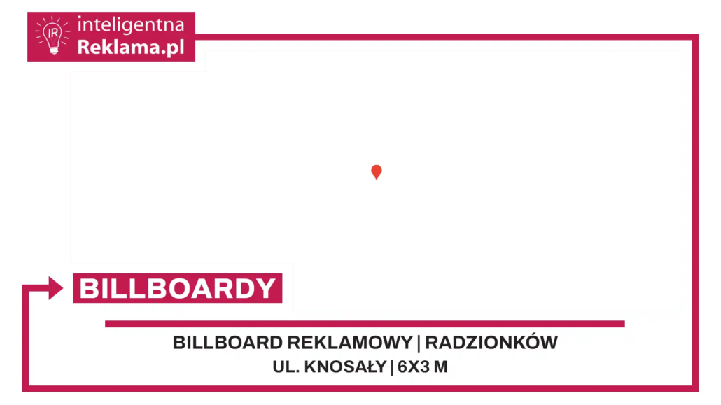 Lokalizacja reklamowa w Radzionków przy ul. Knosały - powierzchnia 18 m²