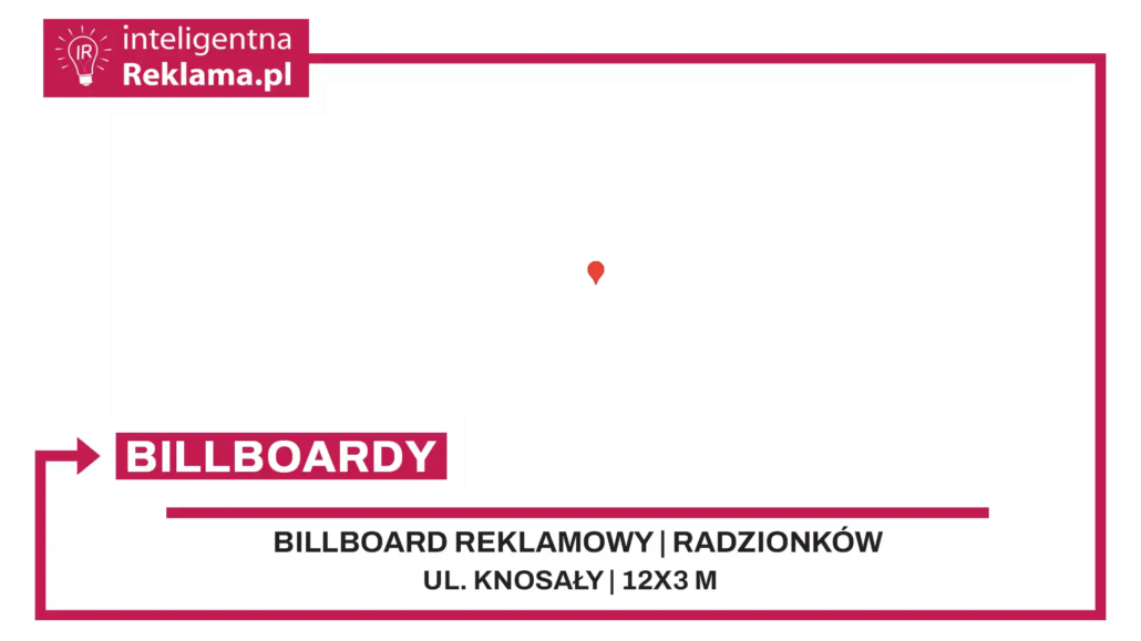 Lokalizacja reklamowa w Radzionków przy ul. ul. Knosały - powierzchnia 36 m²