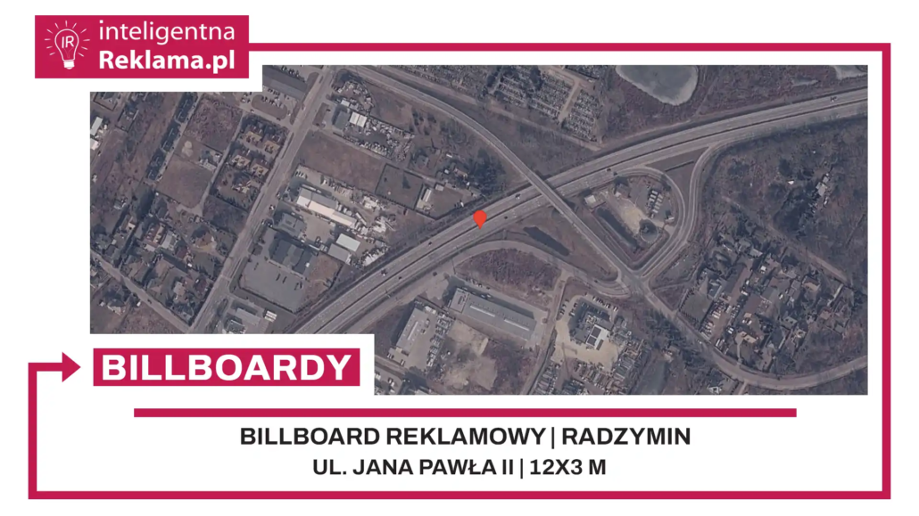 Lokalizacja reklamowa w Radzymin przy ul. Jana Pawła II - powierzchnia 36 m²