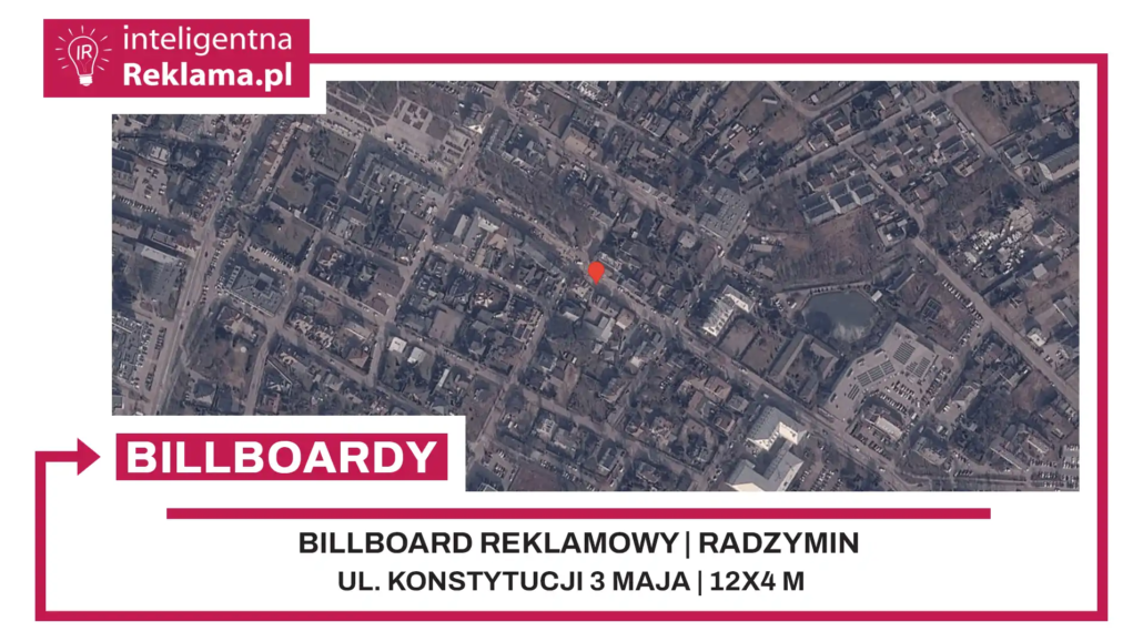 Lokalizacja reklamowa w Radzymin przy ul. ul. Konstytucji 3 Maja - powierzchnia 48 m²