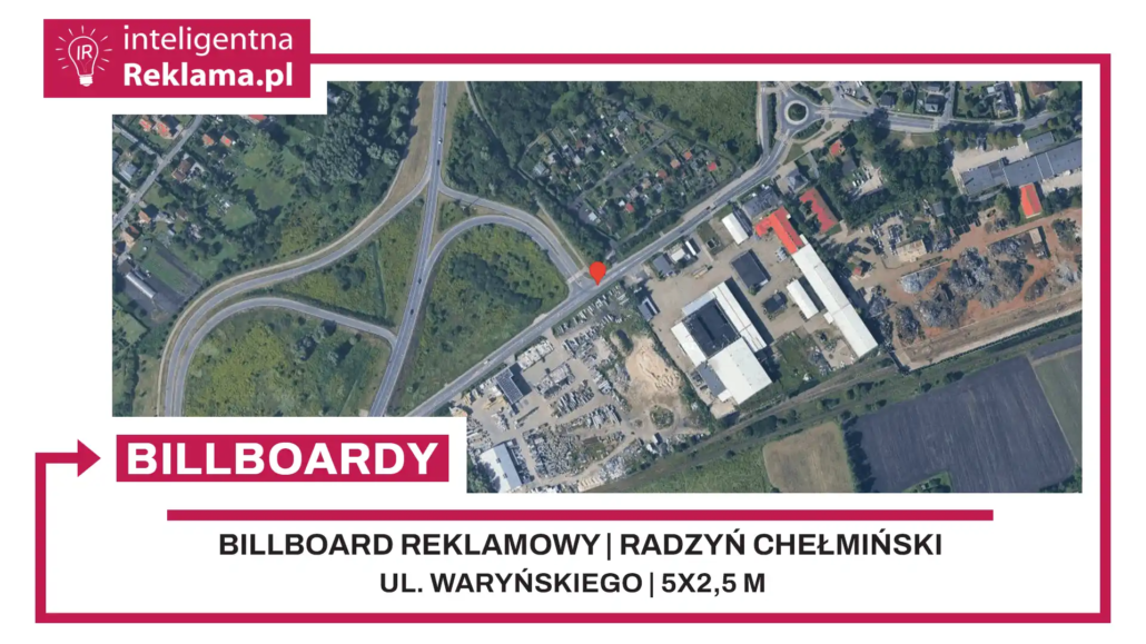 Lokalizacja reklamowa w Radzyń Chełmiński przy ul. Waryńskiego - powierzchnia 12,5 m²