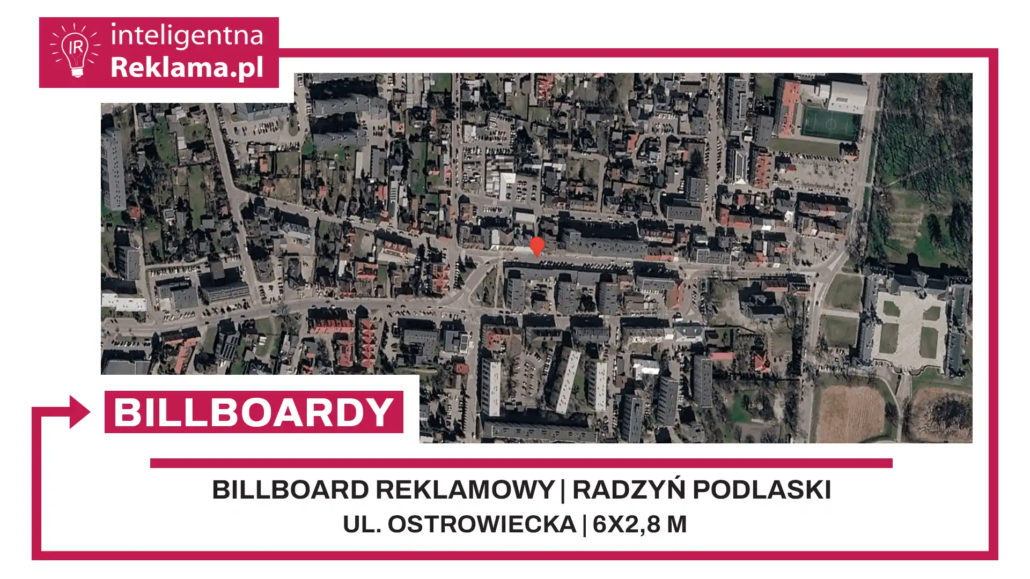 Lokalizacja reklamowa w Radzyń Podlaski przy ul. ul. Ostrowiecka - powierzchnia 16,8 m²