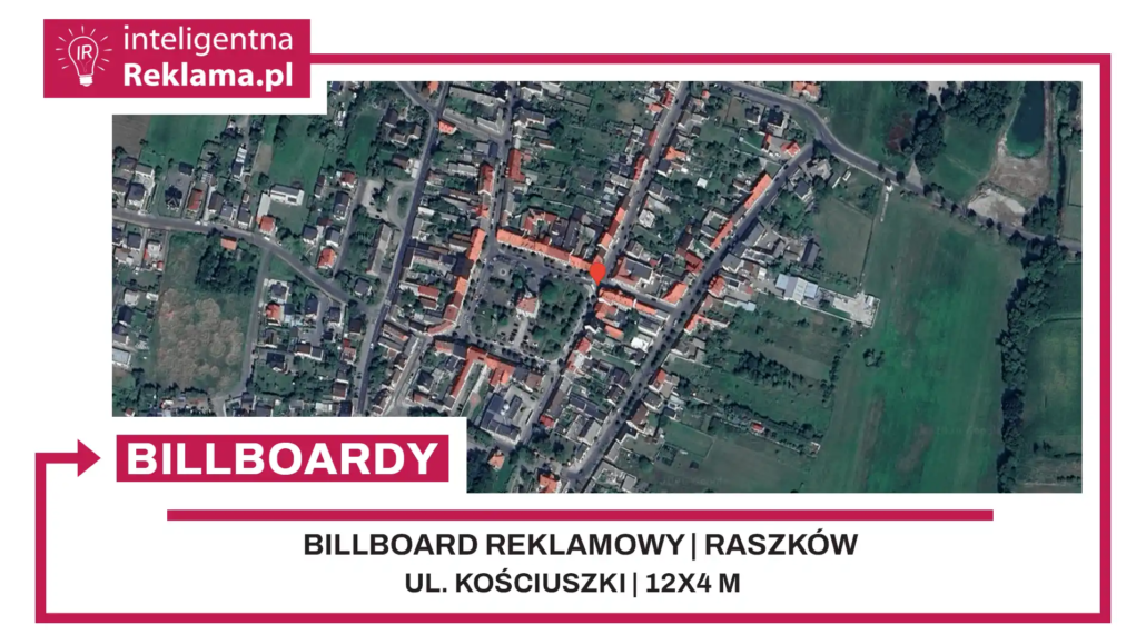 Lokalizacja reklamowa w Raszków przy ul. ul. Kościuszki - powierzchnia 48 m²
