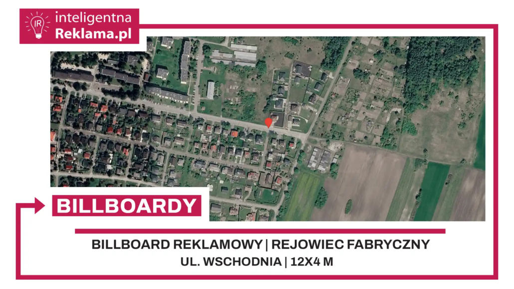 Lokalizacja reklamowa w Rejowiec Fabryczny przy ul. Wschodnia - powierzchnia 48 m²