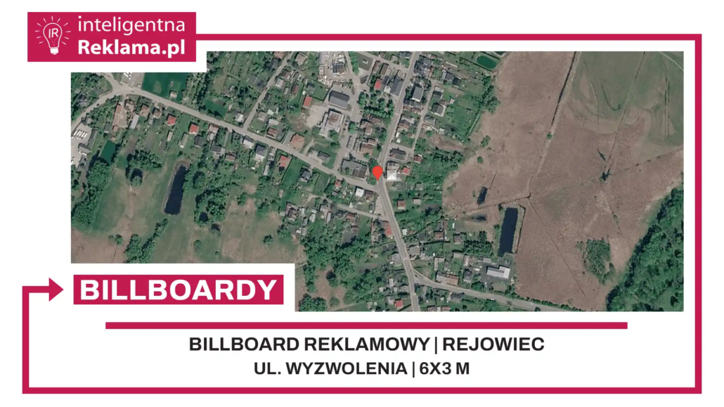 Lokalizacja reklamowa w Rejowiec przy ul. Wyzwolenia - powierzchnia 18 m²