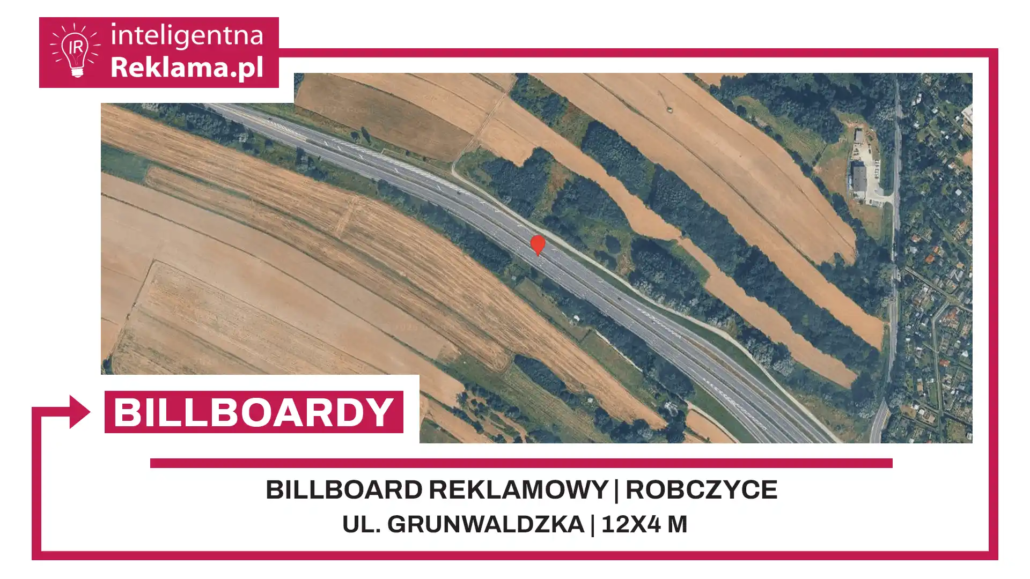 Lokalizacja reklamowa w Robczyce przy ul. ul. Grunwaldzka - powierzchnia 48 m²