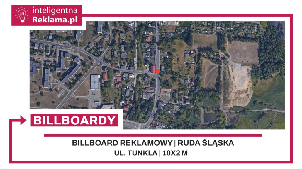 Lokalizacja reklamowa w Ruda Śląska przy ul. Tunkla - powierzchnia 20 m²